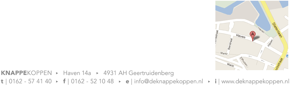 Knappe Koppen, Haven 14a, 4931 AH Geertruidenberg, Tel: 0162-574140, Fax: 0162-521048